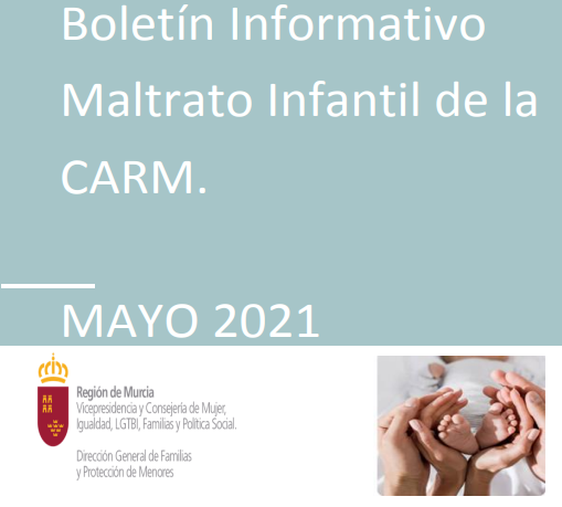 Boletin informativo. Maltrato Infantil de la carm. Mayo 2021